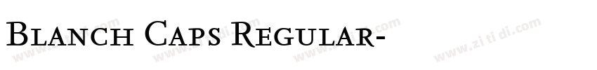 Blanch Caps Regular字体转换